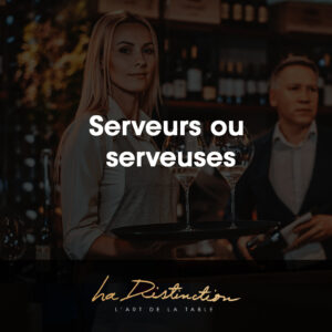 Nous recherchons des serveurs et serveuses